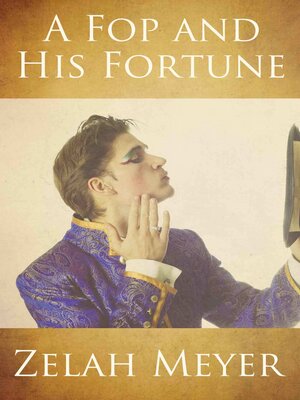 cover image of A Fop and His Fortune